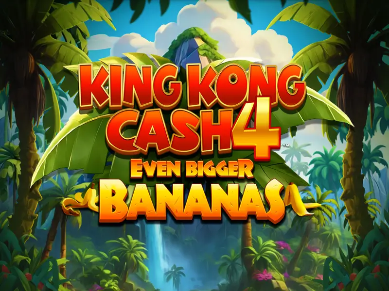 822bet King Kong Cash Even Bigger Bananas 4